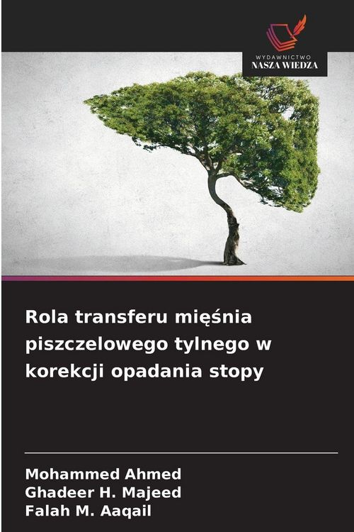 Produktbild: Rola transferu mi&iquest;&iquest;nia piszczelowego tylnego w korekcji opadania stopy