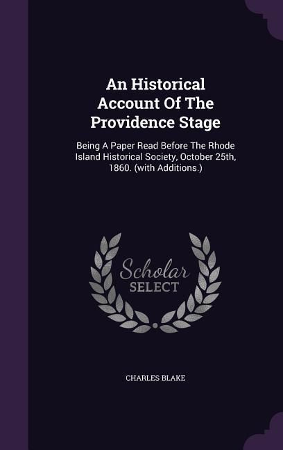 Produktbild: An Historical Account Of The Providence Stage