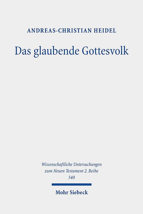 Produktbild: Heidel, A: Das glaubende Gottesvolk