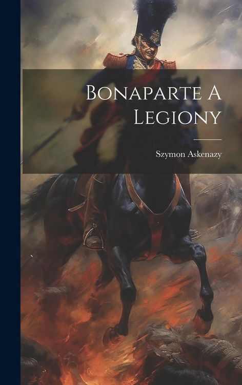 Produktbild: Bonaparte A Legiony