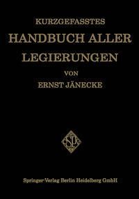 Produktbild: Kurzgefasstes Handbuch aller Legierungen
