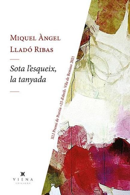 Produktbild: SOTA L'ESQUEIX LA TANYADA (Premi Vila de Poesia Vila de Benissa 2