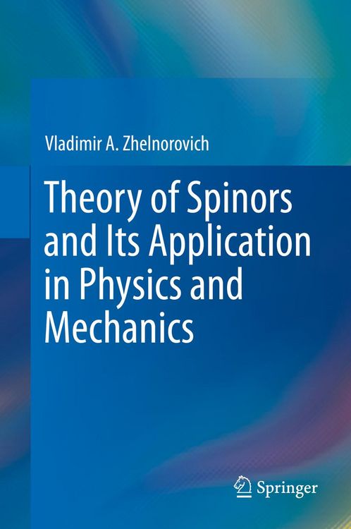 Produktbild: Theory of Spinors and Its Application in Physics and Mechanics
