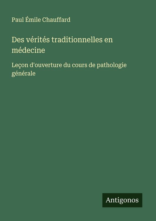 Produktbild: Des v&eacute;rit&eacute;s traditionnelles en m&eacute;decine