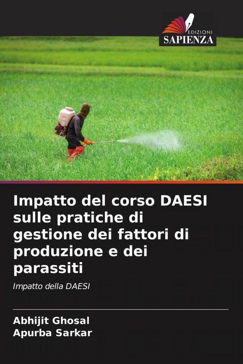 Produktbild: Impatto del corso DAESI sulle pratiche di gestione dei fattori di produzione e dei parassiti