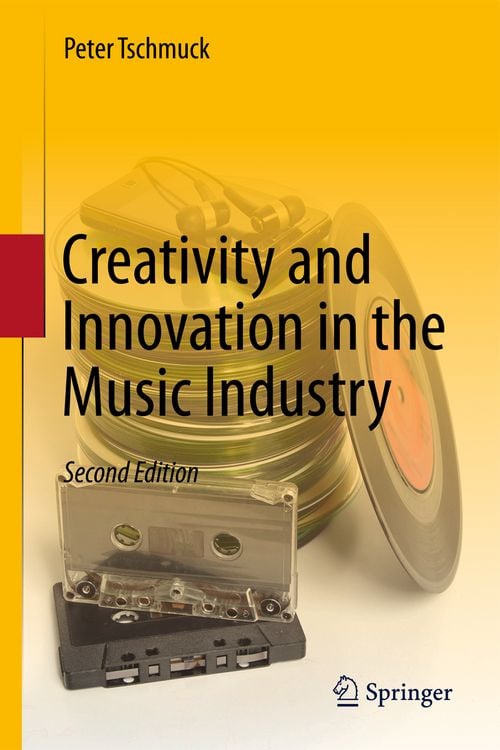 Produktbild: Creativity and Innovation in the Music Industry