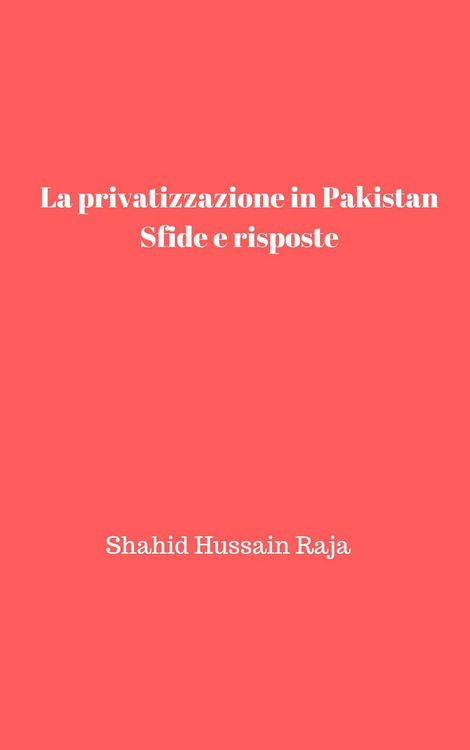 Produktbild: La privatizzazione in Pakistan: Sfide e risposte