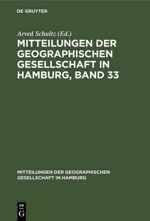 Produktbild: Mitteilungen der Geographischen Gesellschaft in Hamburg, Band 33