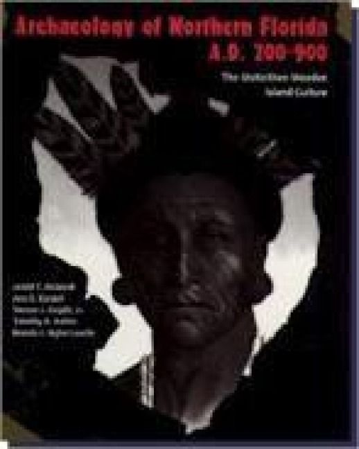 Produktbild: Archaeology of Northern Florida, A. D. 200-900
