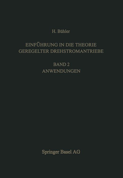 Produktbild: Einf&uuml;hrung in die Theorie Geregelter Drehstromantriebe