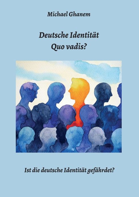Produktbild: Deutsche Identit&auml;t - Quo vadis?
