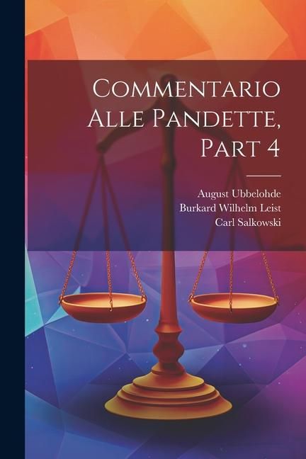 Produktbild: Commentario Alle Pandette, Part 4