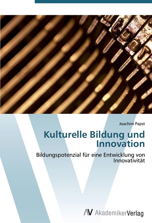 Produktbild: Kulturelle Bildung und Innovation
