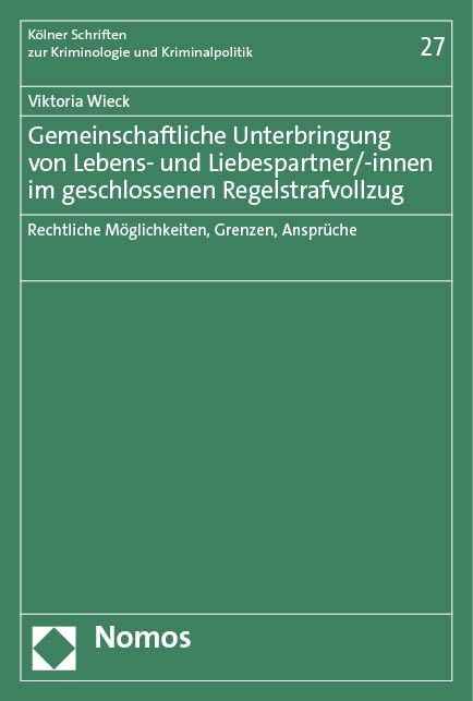 Produktbild: Gemeinschaftliche Unterbringung von Lebens- und Liebespartner/-innen im geschlossenen Regelstrafvollzug