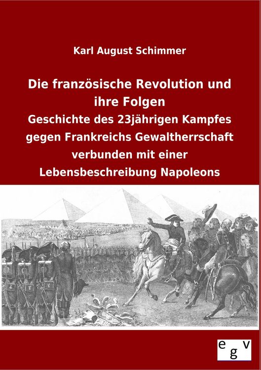 Produktbild: Die franz&ouml;sische Revolution und ihre Folgen