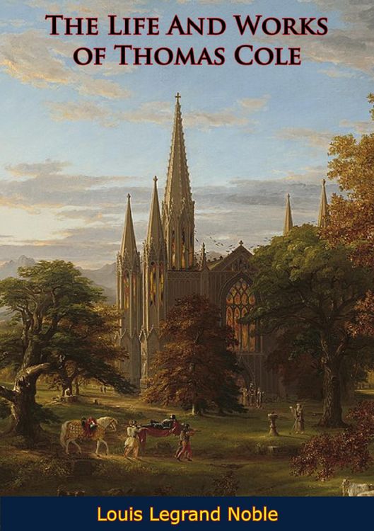 Produktbild: Life And Works of Thomas Cole