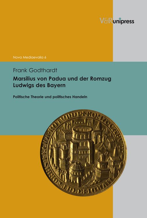 Produktbild: Marsilius von Padua und der Romzug Ludwigs des Bayern