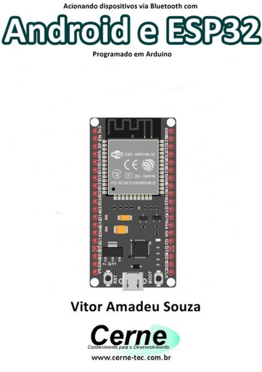Produktbild: Acionando Dispositivos Via Bluetooth Com Android E Esp32 Programado Em Arduino