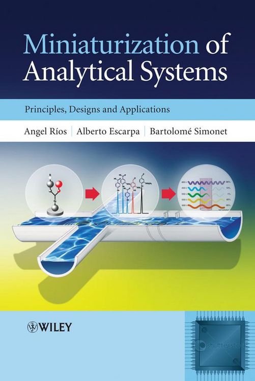 Produktbild: Miniaturization of Analytical Systems