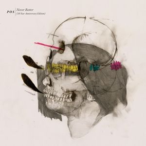 Produktbild: Never Better (10 Year Anniversary Edition)