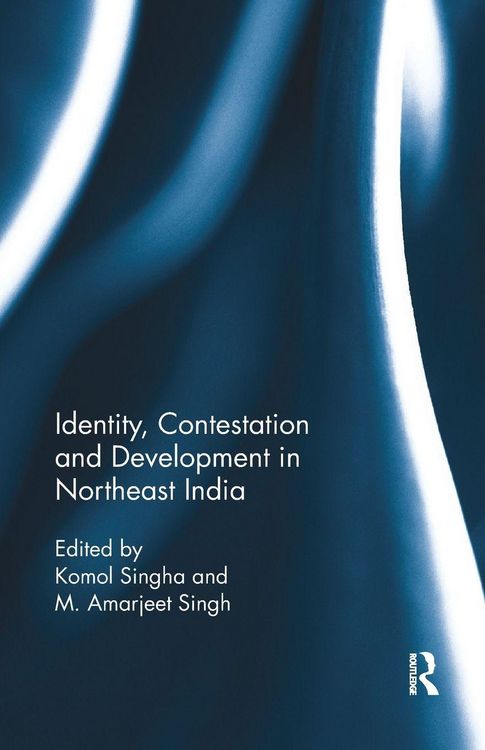 Produktbild: Identity, Contestation and Development in Northeast India