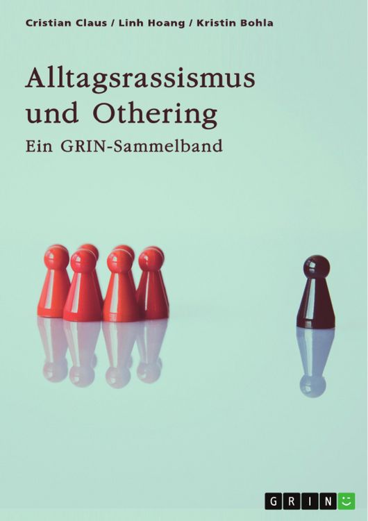 Produktbild: Alltagsrassismus und Othering. Welche Rolle spielen Printmedien?
