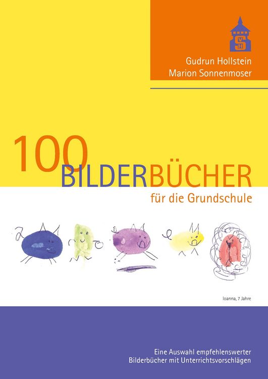 Produktbild: 100 Bilderb&uuml;cher f&uuml;r die Grundschule