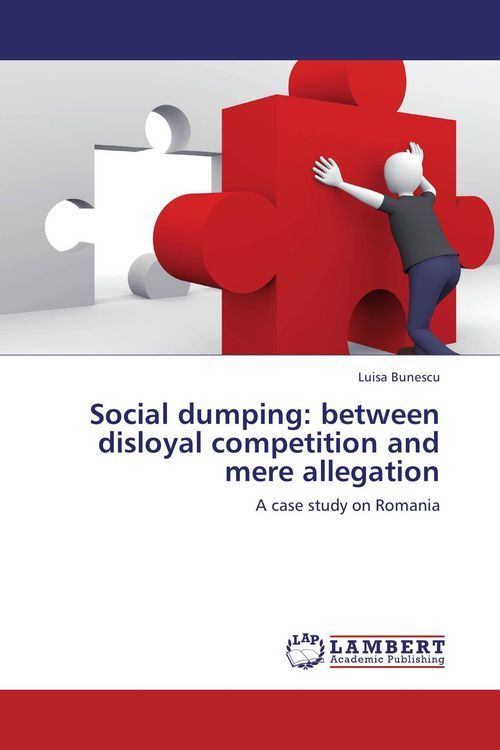 Produktbild: Social dumping: between disloyal competition and mere allegation