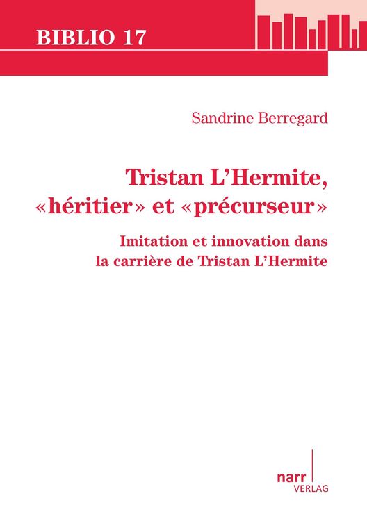 Produktbild: Tristan L'Hermite, "h&eacute;ritier" et "pr&eacute;curseur"