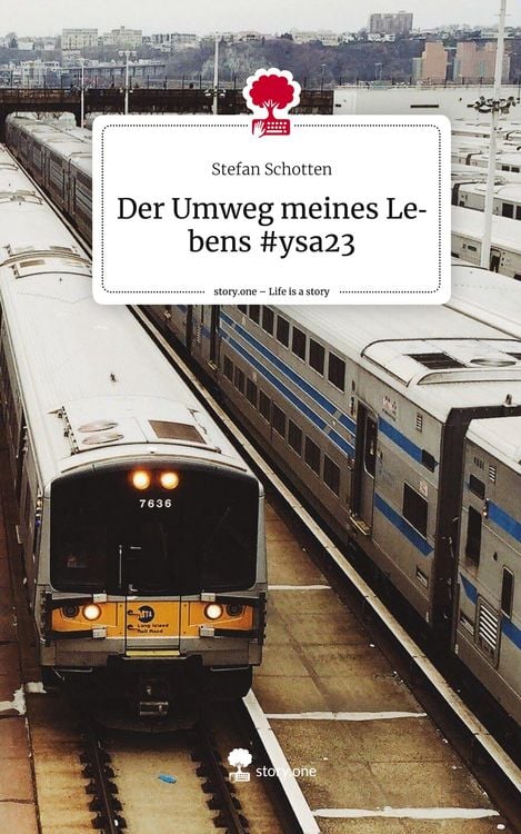 Produktbild: Der Umweg meines Lebens #ysa23. Life is a Story - story.one