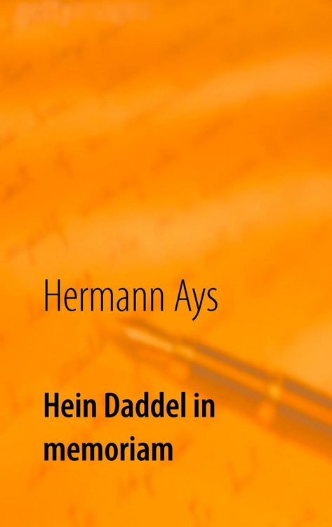 Produktbild: Hein Daddel in memoriam