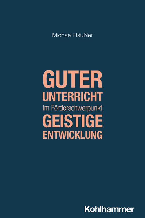 Produktbild: Guter Unterricht im F&ouml;rderschwerpunkt geistige Entwicklung