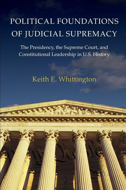 Produktbild: Political Foundations of Judicial Supremacy