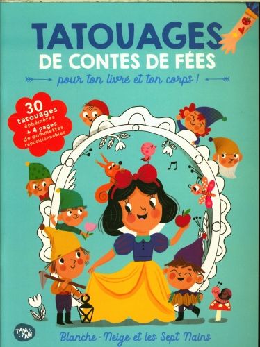 Produktbild: Blanche-Neige et les sept nains : 30 tatouages &eacute;ph&eacute;m&egrave;res