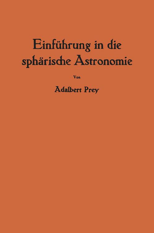 Produktbild: Einf&uuml;hrung in die sph&auml;rische Astronomie