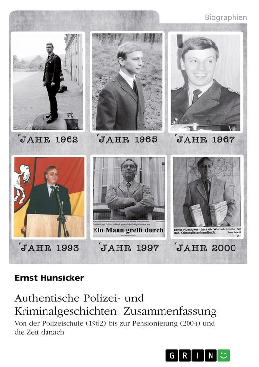Produktbild: Authentische Polizei- und Kriminalgeschichten. Zusammenfassung