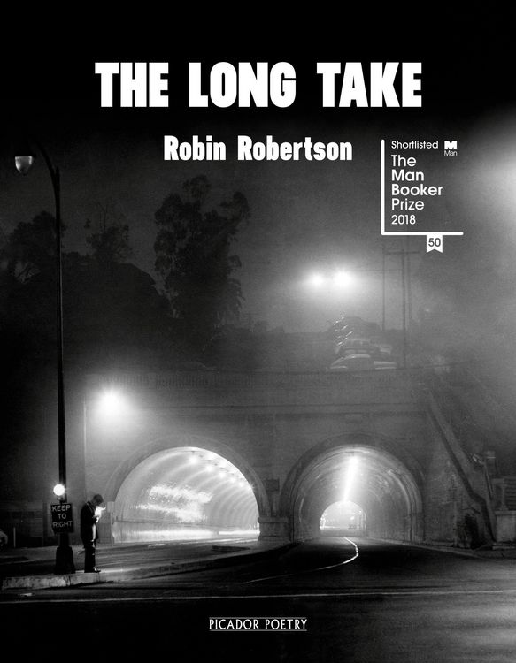 Produktbild: Robertson, R: The Long Take: Shortlisted for the Man Booker