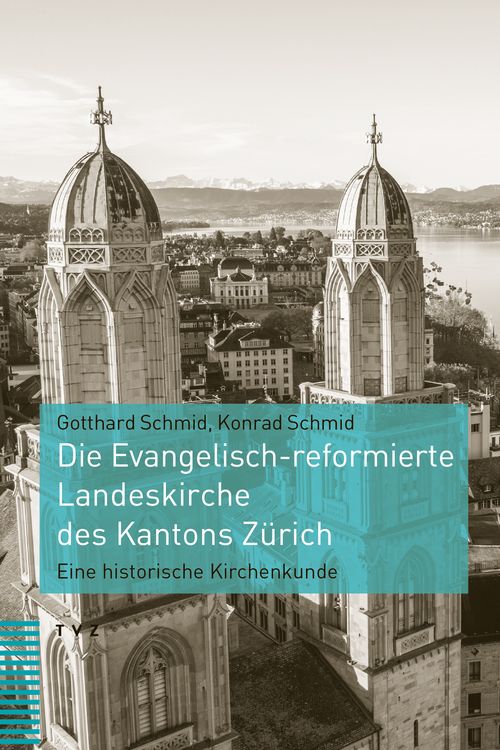 Produktbild: Die Evangelisch-reformierte Landeskirche des Kantons Z&uuml;rich