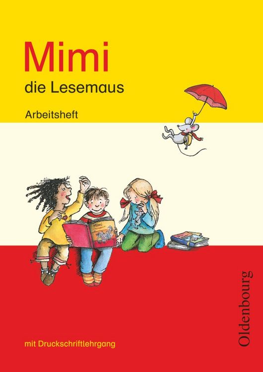 Produktbild: Mimi, die Lesemaus, Ausgabe E, Arbeitsheft mit Druckschriftlehrgang