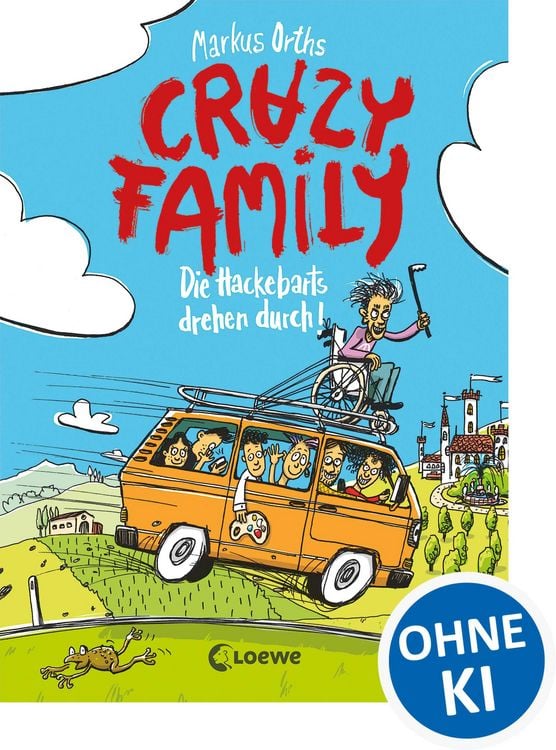 Produktbild: Crazy Family (Band 4) - Die Hackebarts drehen durch