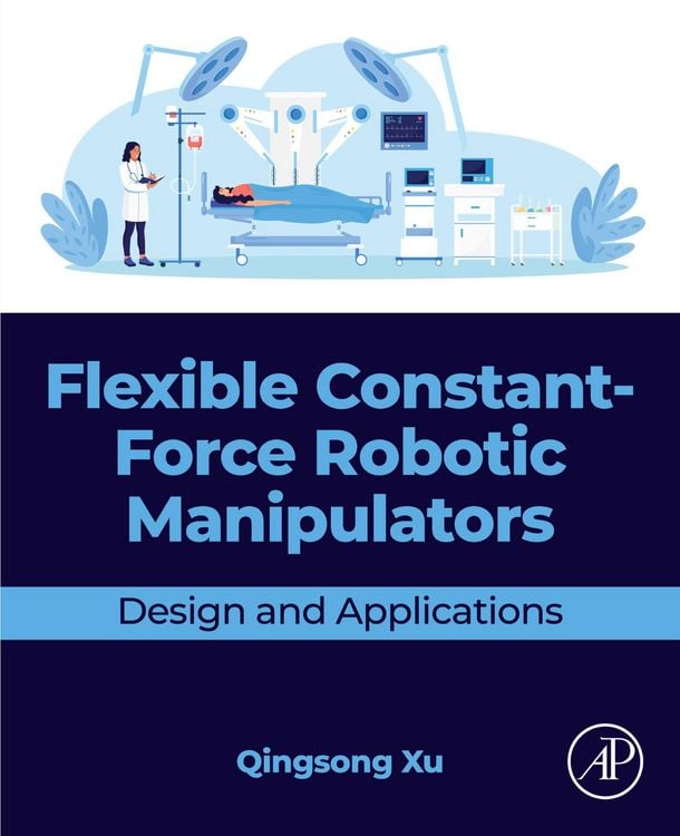 Produktbild: Flexible Constant-Force Robotic Manipulators