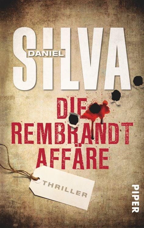 Produktbild: Die Rembrandt Affäre / Gabriel Allon Band 10