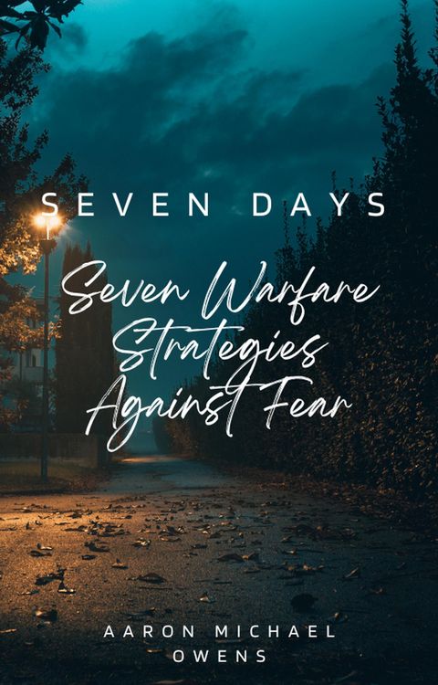 Produktbild: Seven Days: Seven Warfare Strategies Against Fear
