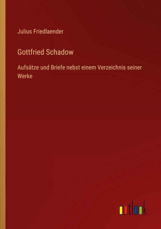 Produktbild: Gottfried Schadow