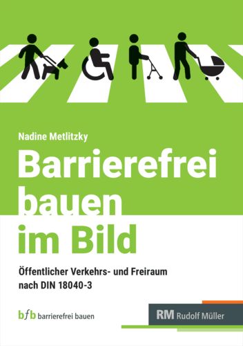 Produktbild: Barrierefrei bauen im Bild &ndash; DIN 18040-3