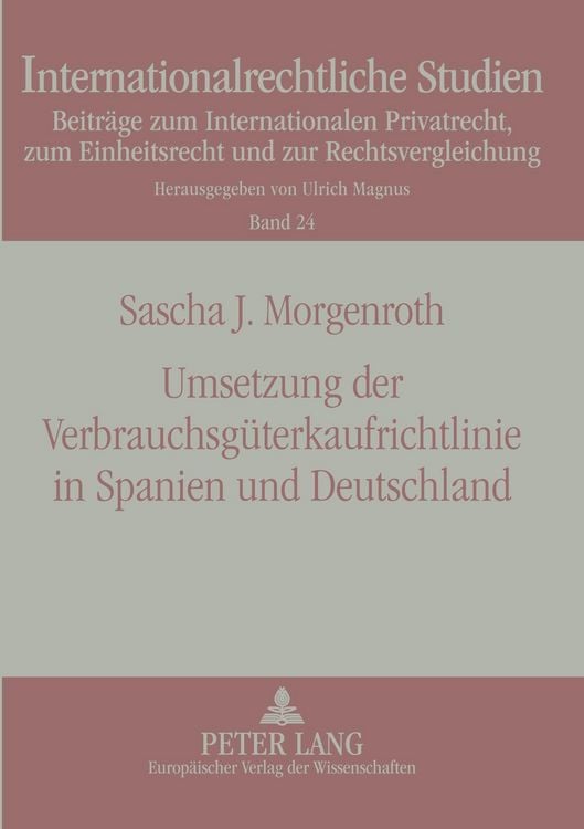 Produktbild: Umsetzung der Verbrauchsg&uuml;terkaufrichtlinie in Spanien und Deutschland