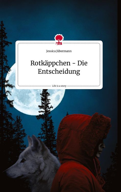 Produktbild: Rotk&auml;ppchen - Die Entscheidung. Life is a Story - story.one