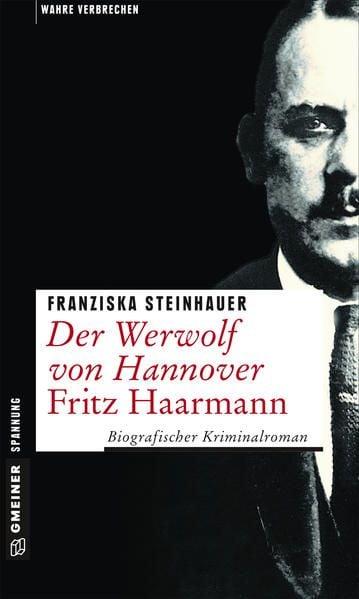 Produktbild: Der Werwolf von Hannover - Fritz Haarmann