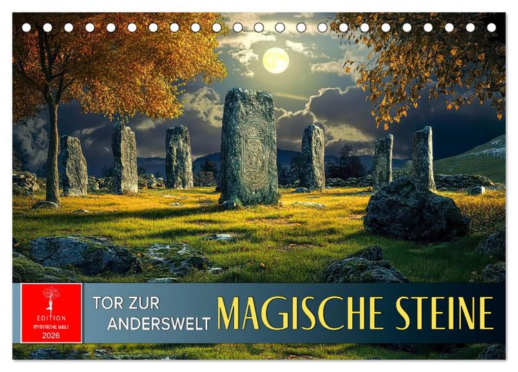 Produktbild: Magische Steine - Tor zur Anderswelt (Tischkalender 2026 DIN A5 quer), CALVENDO Monatskalender