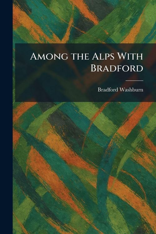 Produktbild: Among the Alps With Bradford